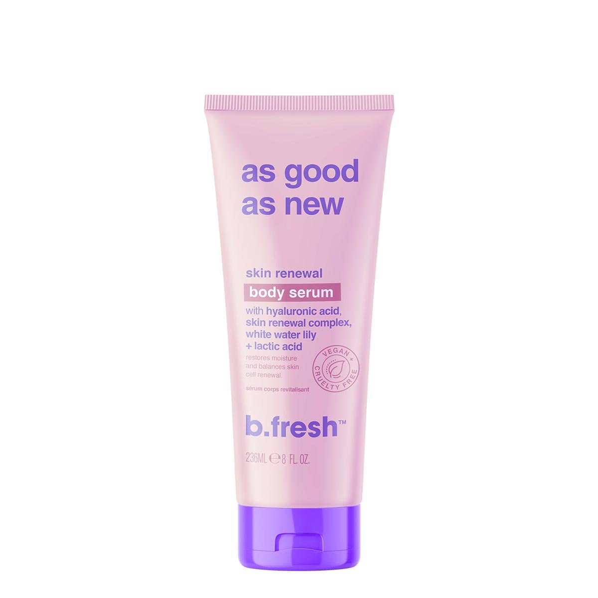 B.fresh As Good As New Skin Renewal Body Serum 236 ml