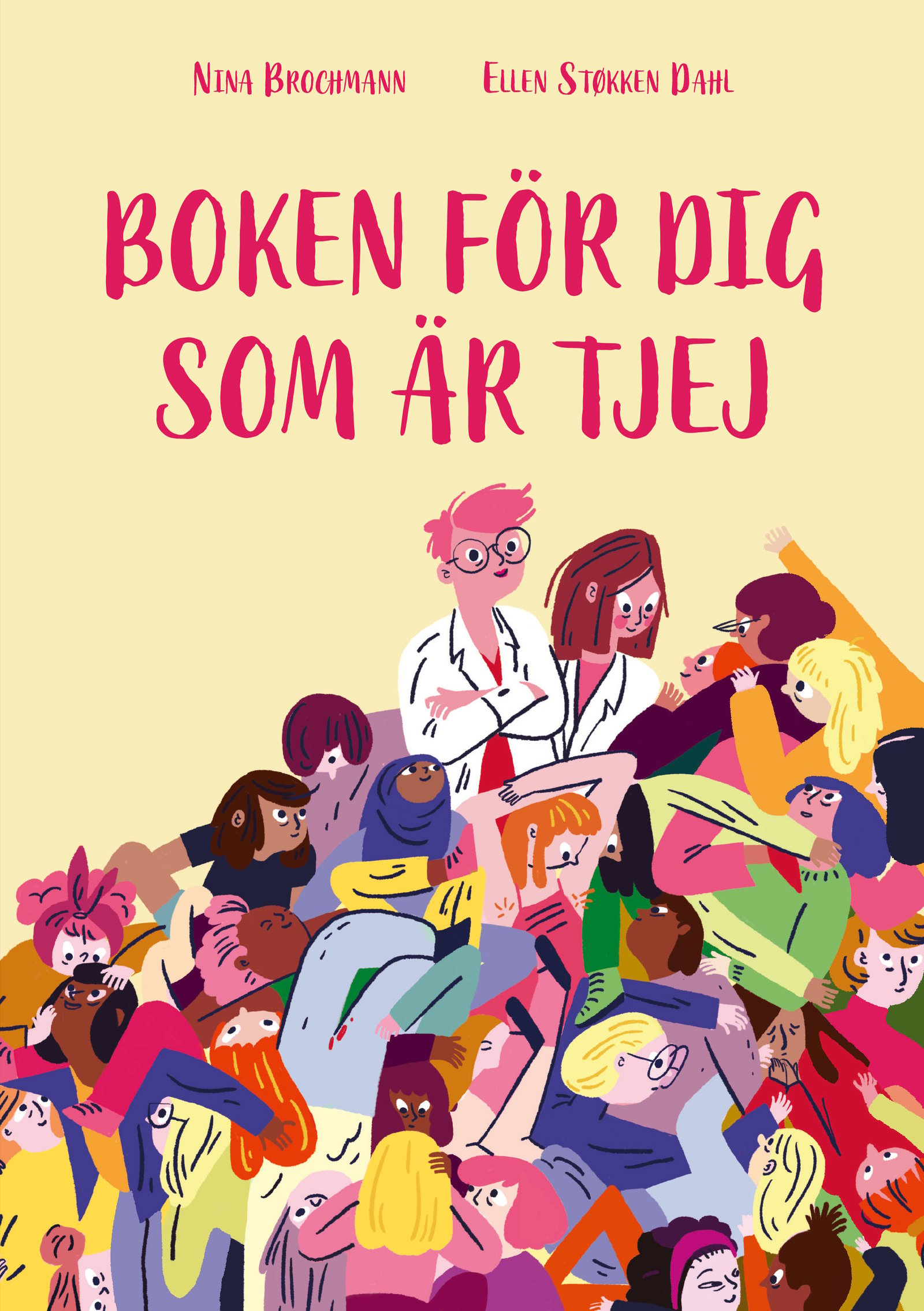 Boken För Dig Som Är Tjej: Ellen Och Ninas Guide Till Puberteten