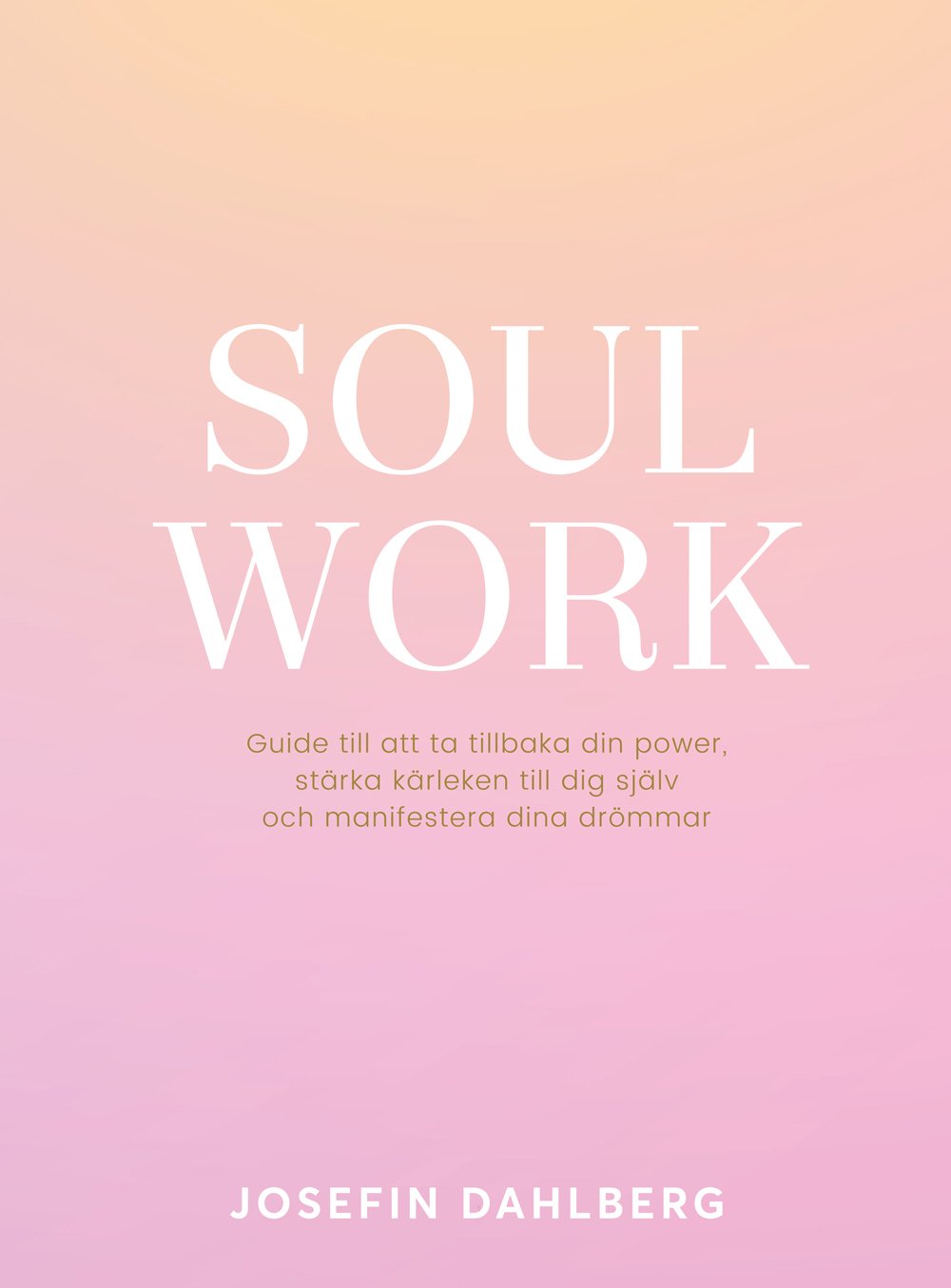 Soul Work