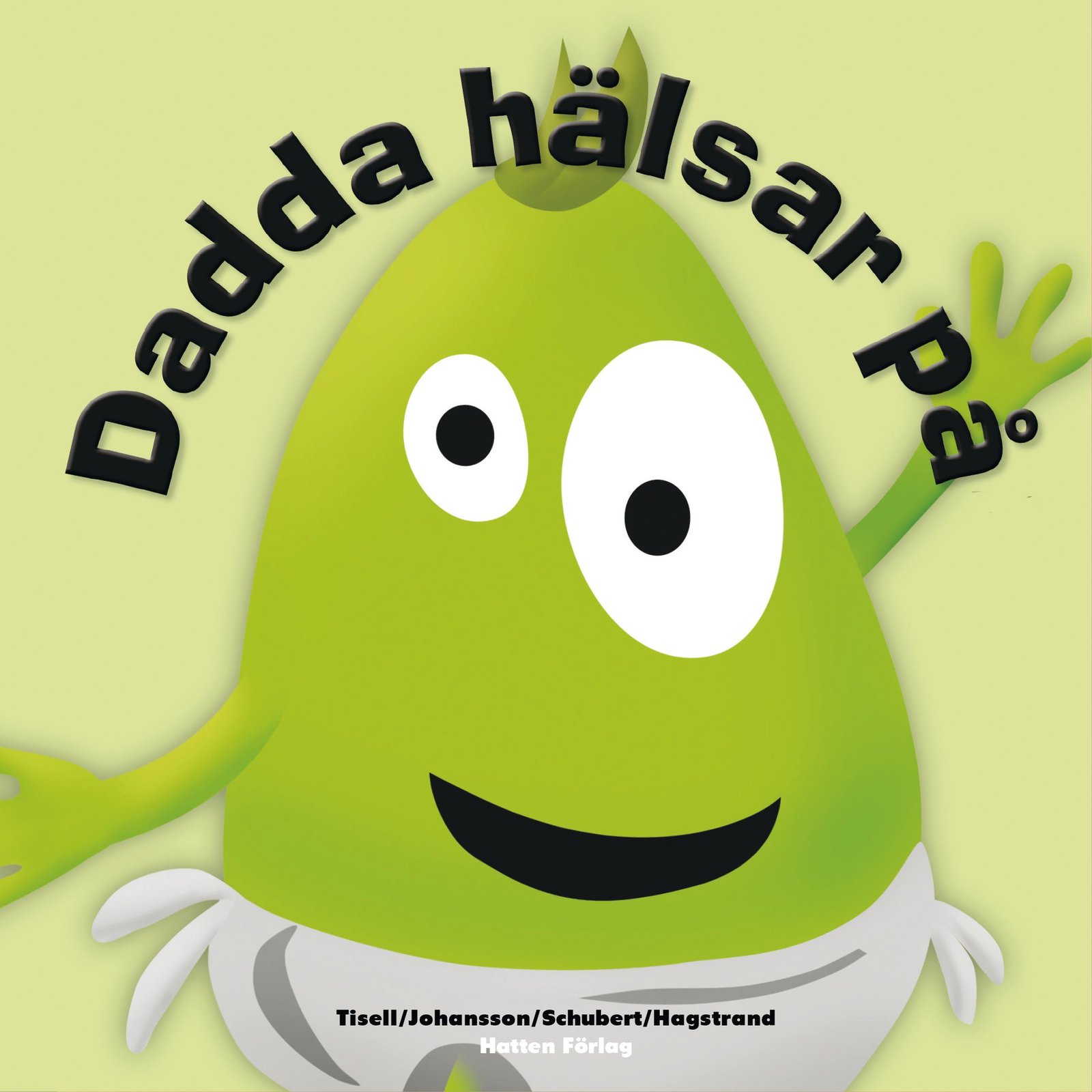 Babblarna Dadda Hälsar På