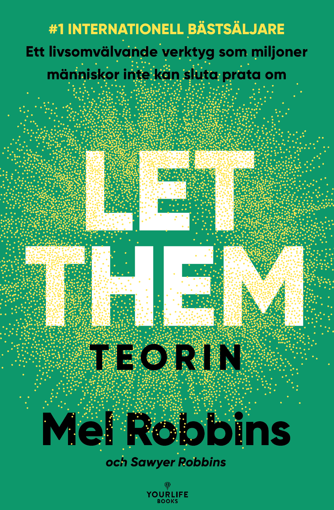 Let Them-teorin