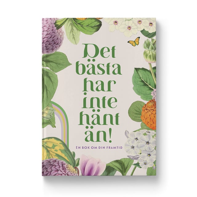 Det bästa har inte hänt än