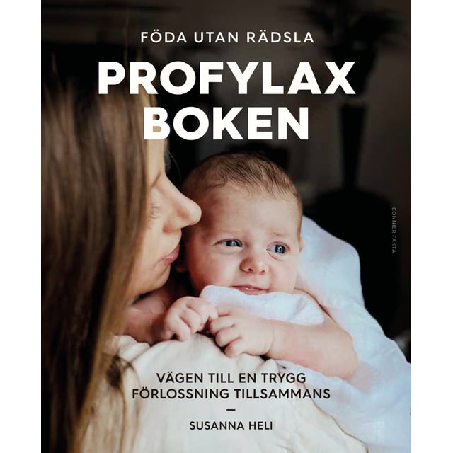 Föda utan rädsla Profylaxboken | Baby, barn & förälder - Leksaker - Barnböcker,Hushåll - Böcker | Apoteka