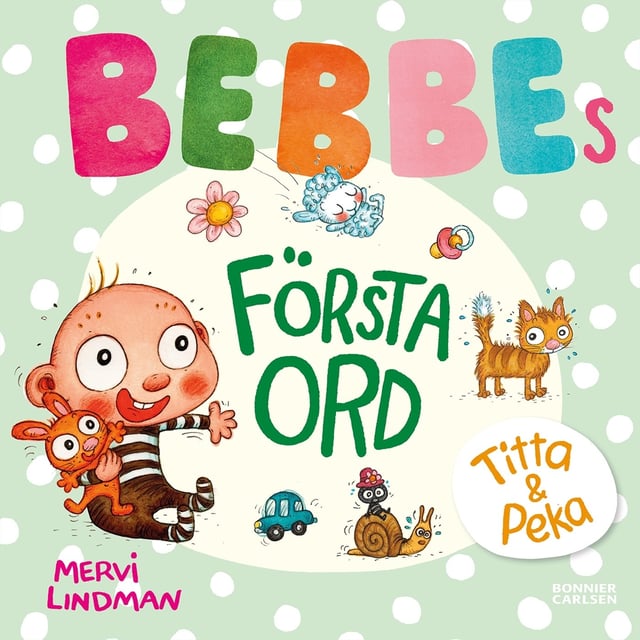 Bebbes första ord | Baby, barn & förälder - Leksaker - Barnböcker,Hushåll - Böcker | Apoteka