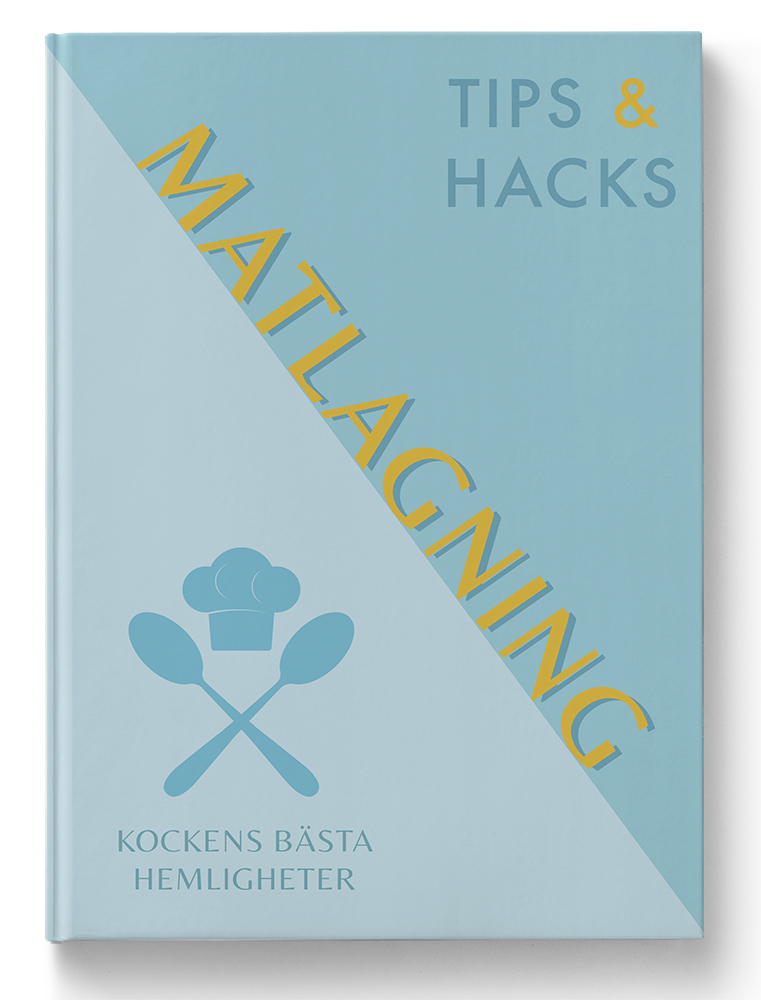 Tips & Hacks: Matlagning